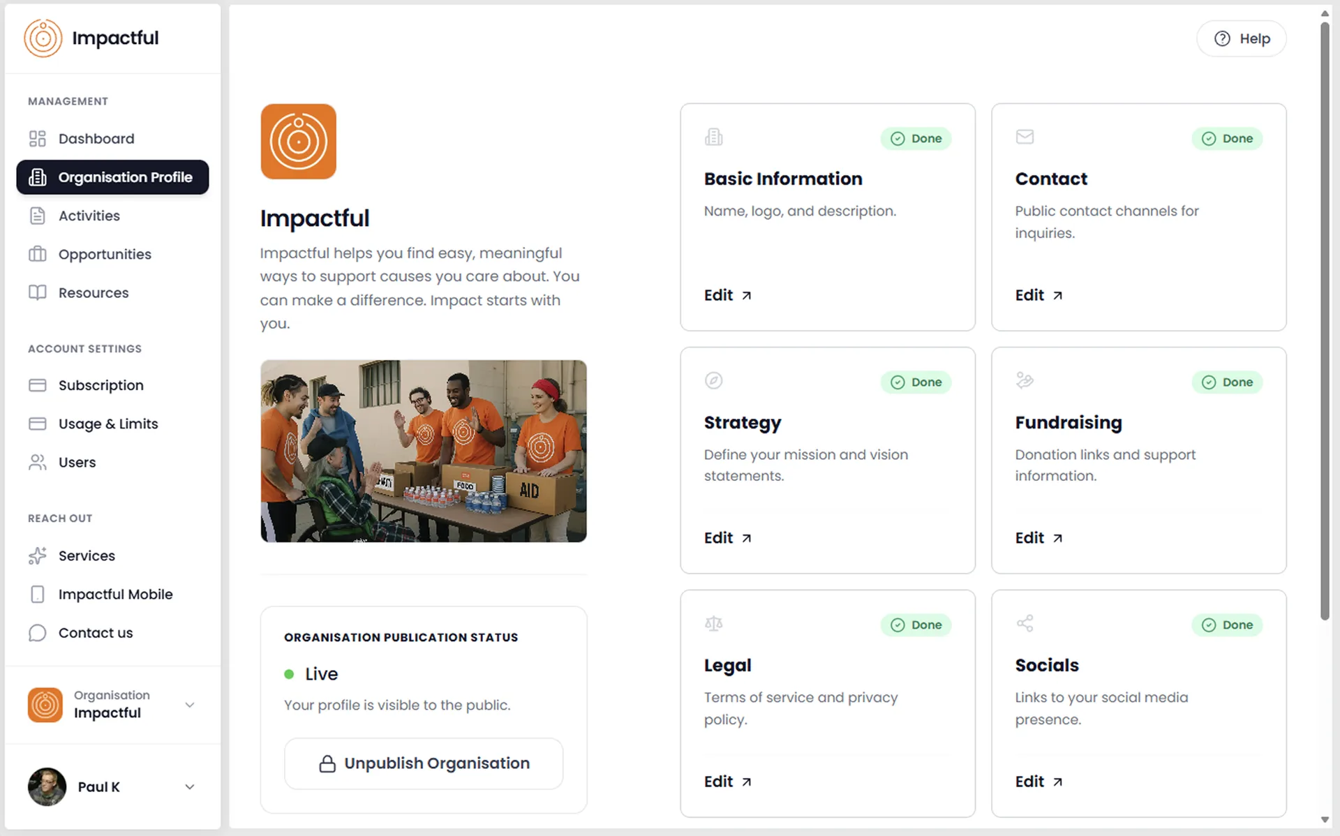 Impactful organisation portal showing the Organisation Profile page with sections for Basic Information, Contact, Strategy, Fundraising, Legal and Socials, with a real volunteer team photo.
